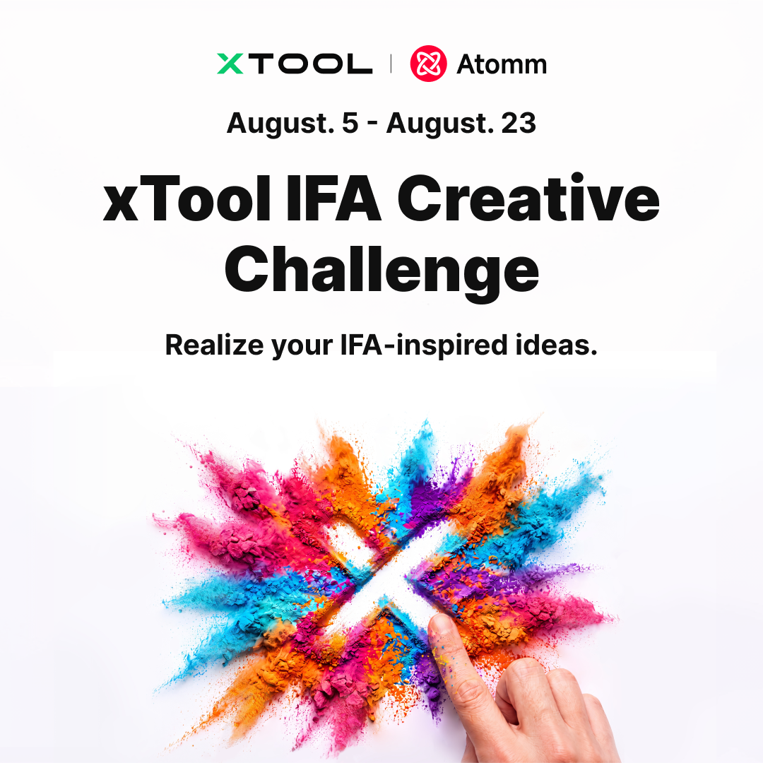xTool IFA Creative Challenge