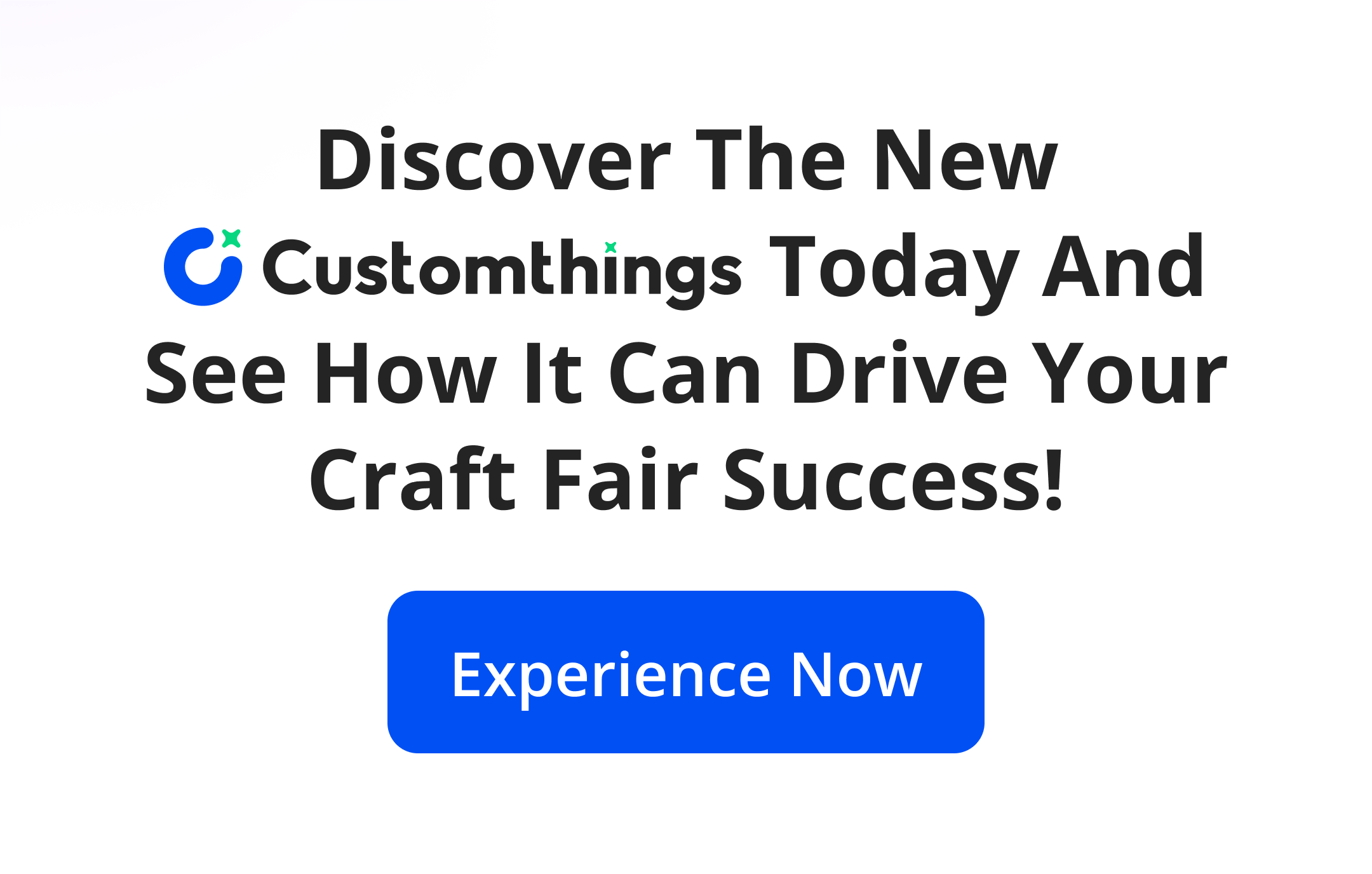 Discover the new Customthings today