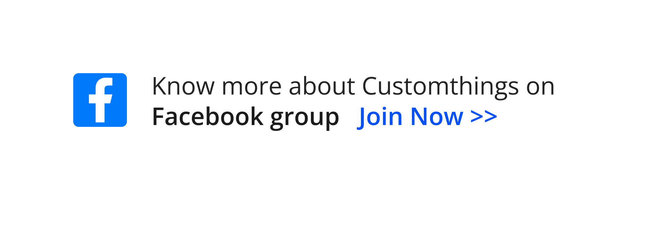 Know more about Customthings on Facebook group