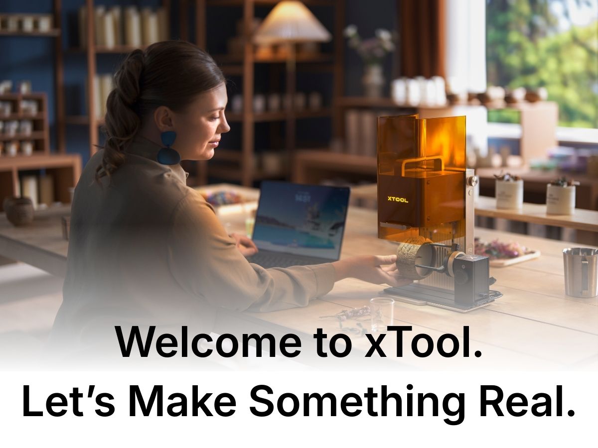 Welcome To xTool. Welcome To xTool.