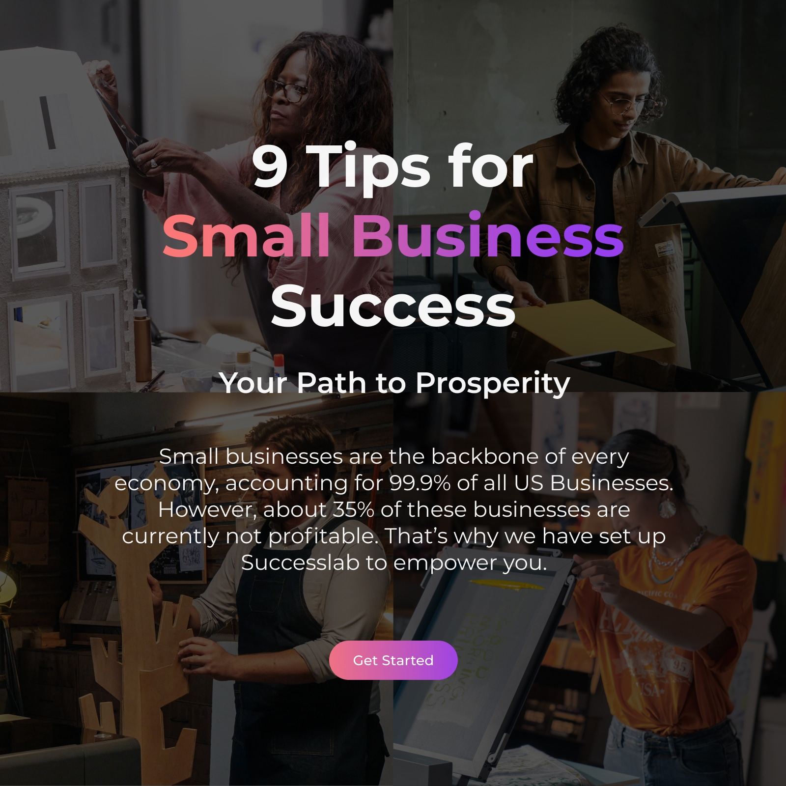 9 Tips for Small BusinessSuccess