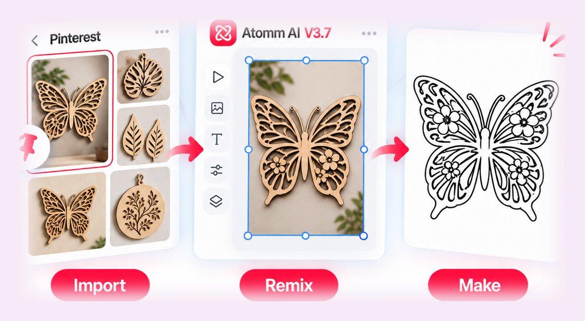 Import a saved Pinterest Pin into Atomm AI, remix it, and make a ready-to-cut file